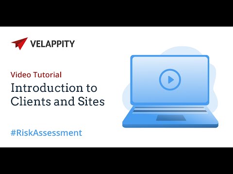 Introduction to Velappity Clients and Sites